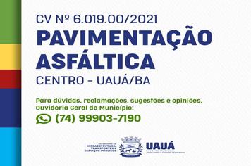CV Nº 6.019.00/2021 PAVIMENTAÇÃO ASFÁLTIVA CENTRO-UAUÁ/BA